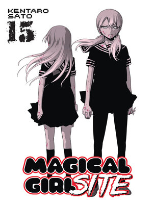 cover image of Magical Girl Site, Volume 15